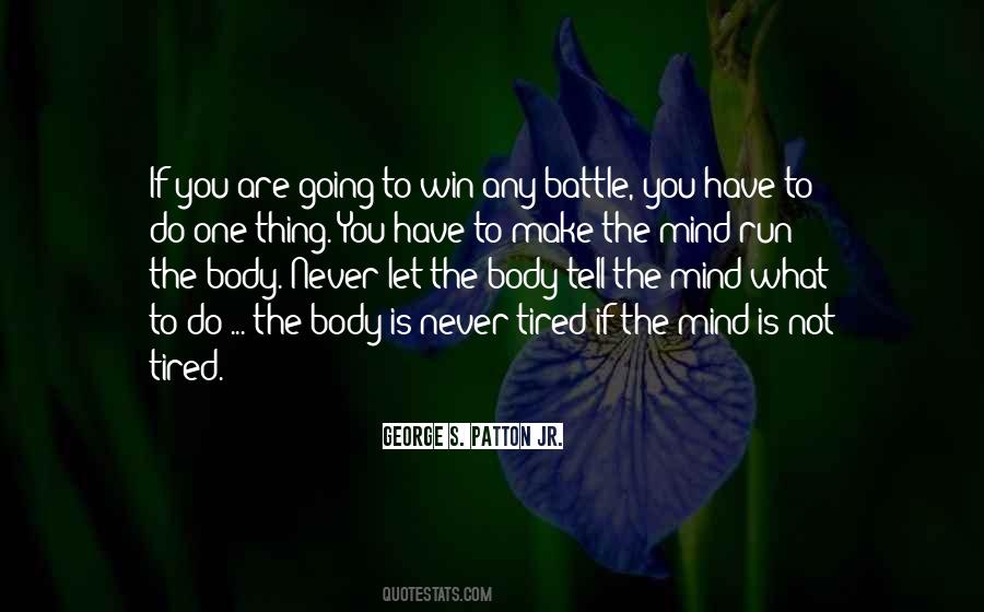 George S. Patton Jr. Quotes #119868