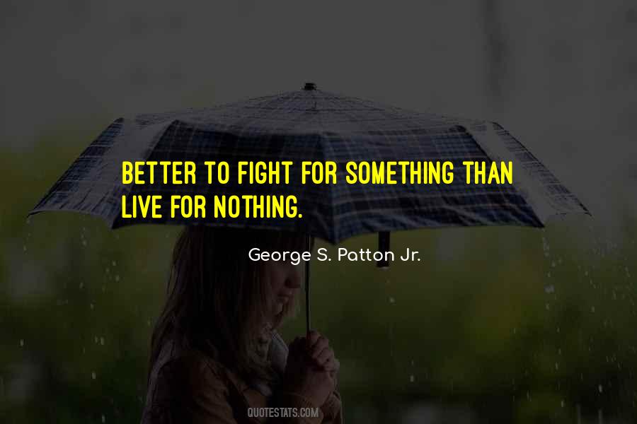 George S. Patton Jr. Quotes #1292479