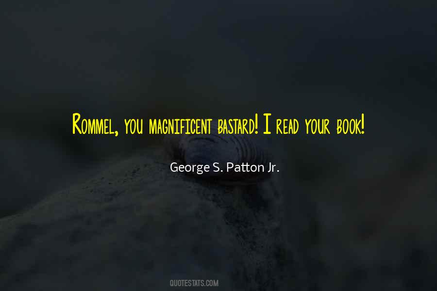 George S. Patton Jr. Quotes #1376139