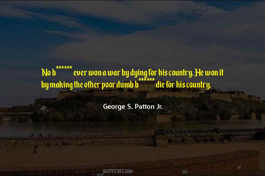 George S. Patton Jr. Quotes #1489707