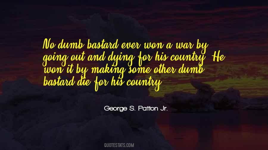 George S. Patton Jr. Quotes #1769825