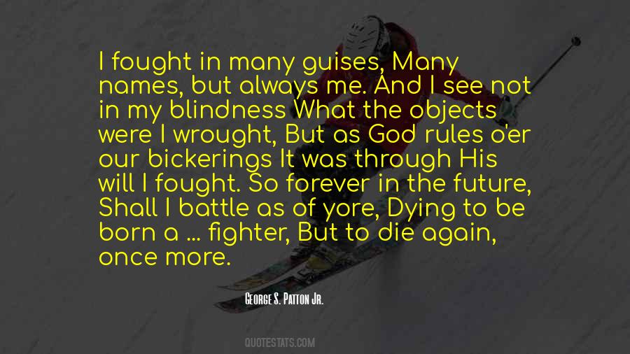 George S. Patton Jr. Quotes #279027