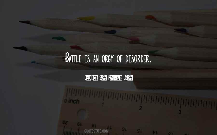 George S. Patton Jr. Quotes #542130