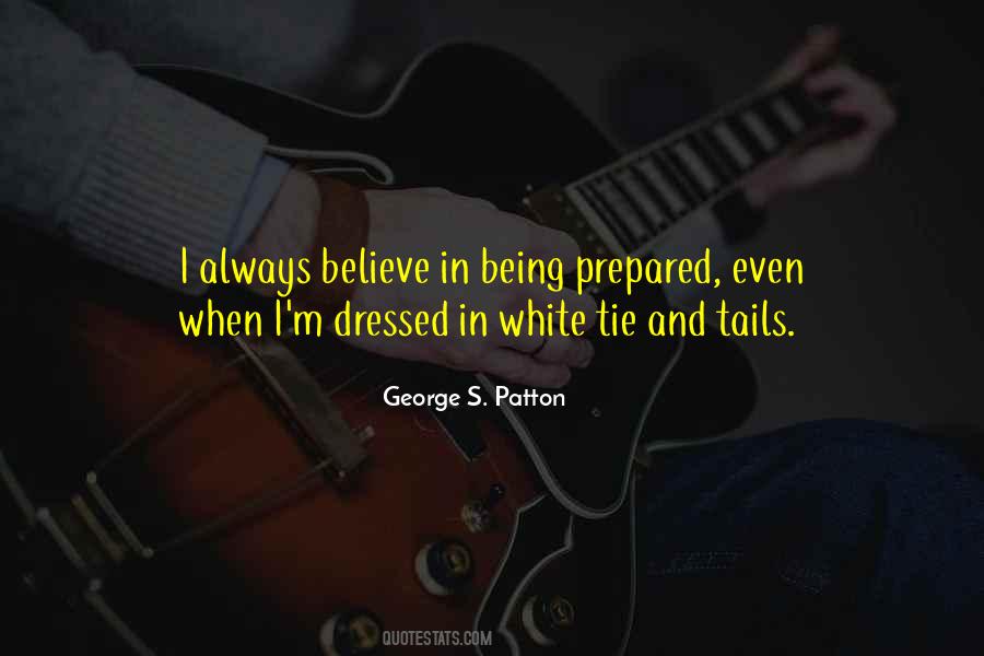 George S. Patton Quotes #1422852