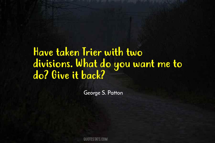 George S. Patton Quotes #247846