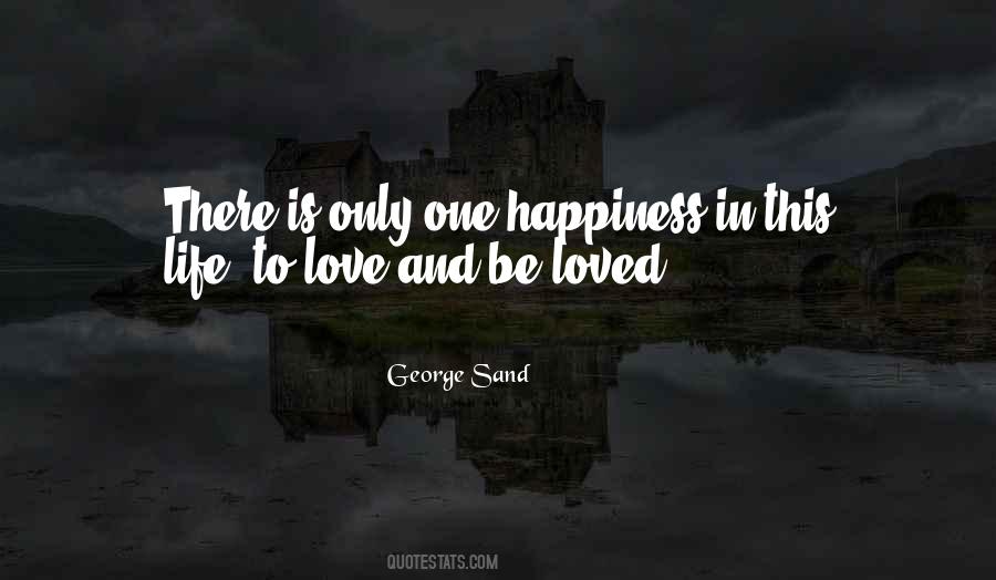 George Sand Quotes #1316116