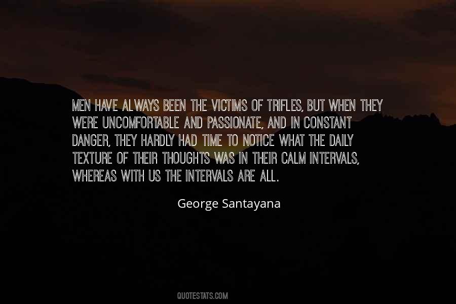 George Santayana Quotes #1418377