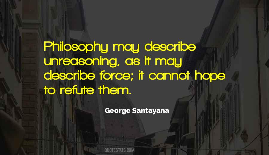 George Santayana Quotes #1438022
