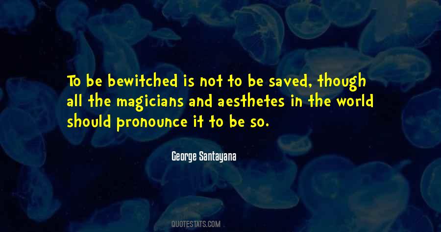 George Santayana Quotes #1767572