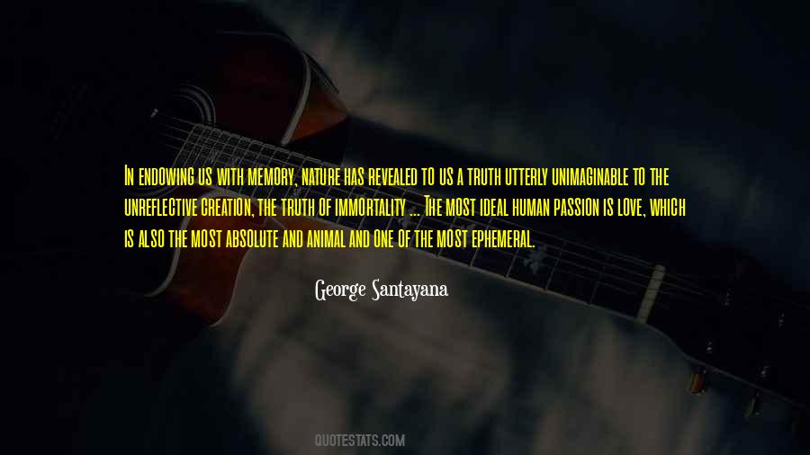 George Santayana Quotes #410720