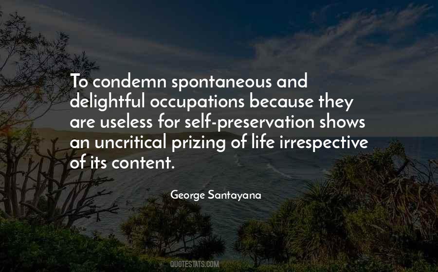 George Santayana Quotes #821755