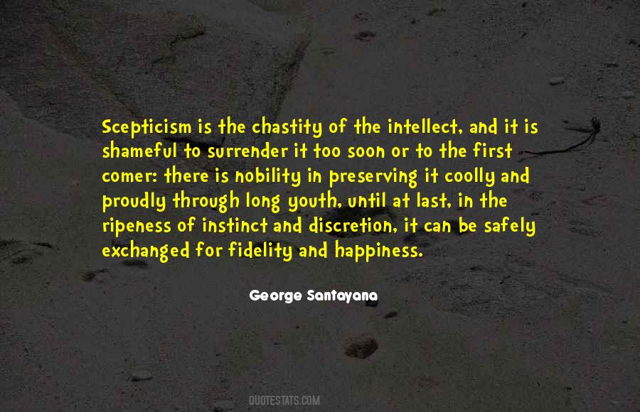 George Santayana Quotes #838694