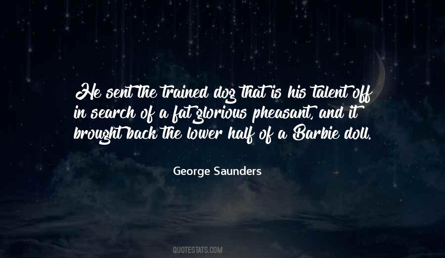 George Saunders Quotes #1020150