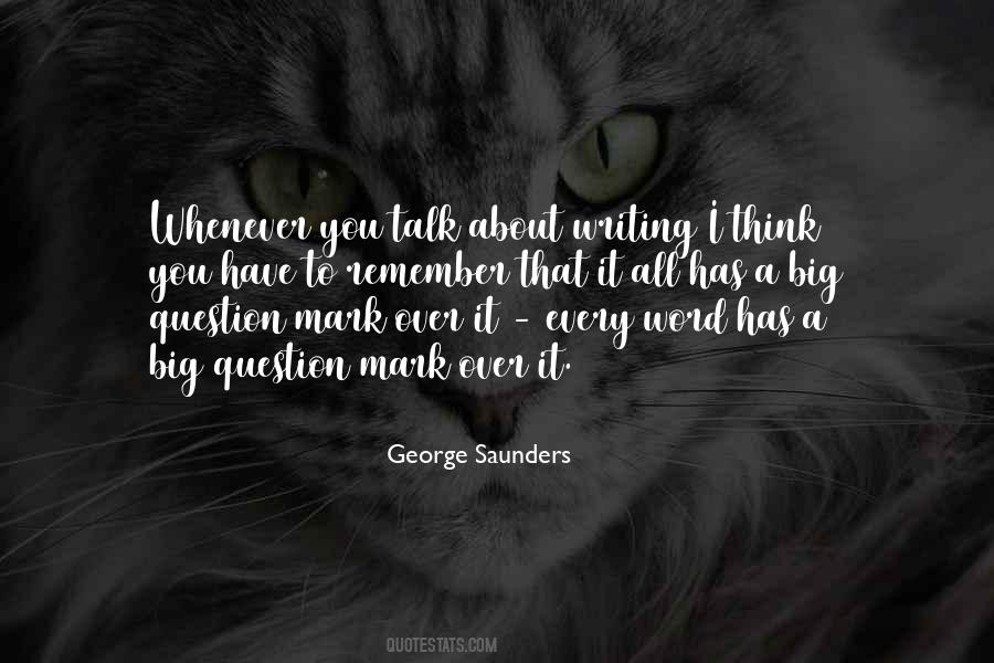 George Saunders Quotes #1452784