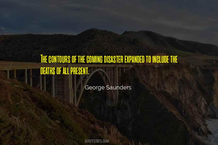 George Saunders Quotes #1607221