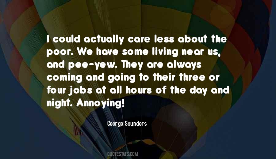 George Saunders Quotes #1709358