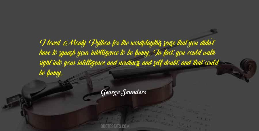 George Saunders Quotes #1817261