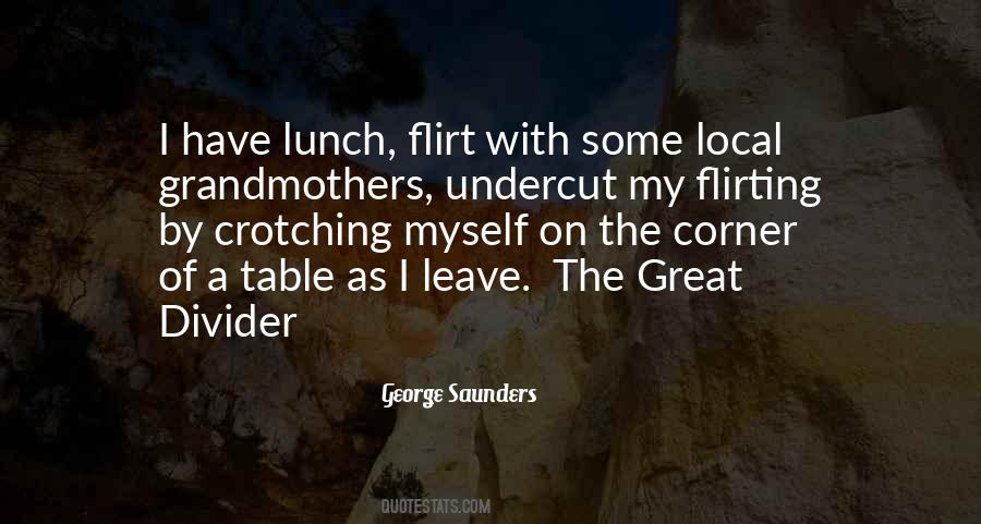 George Saunders Quotes #37826