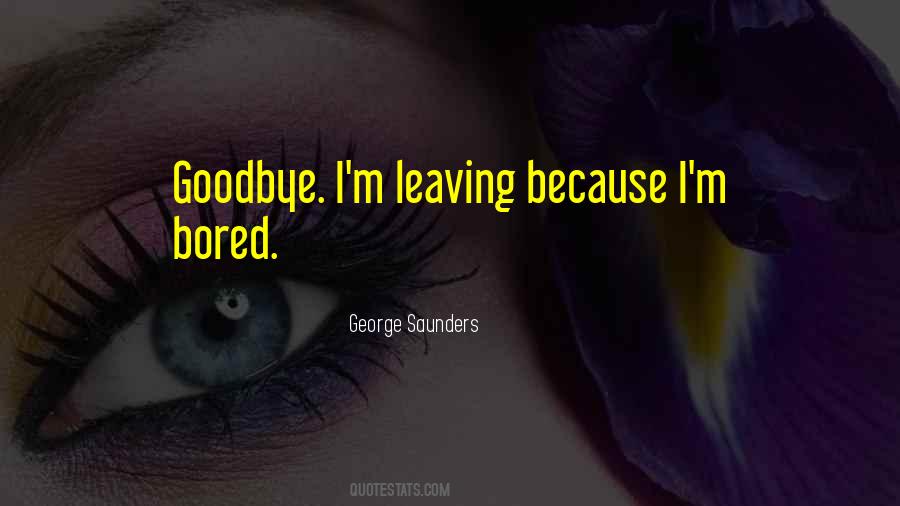 George Saunders Quotes #657675