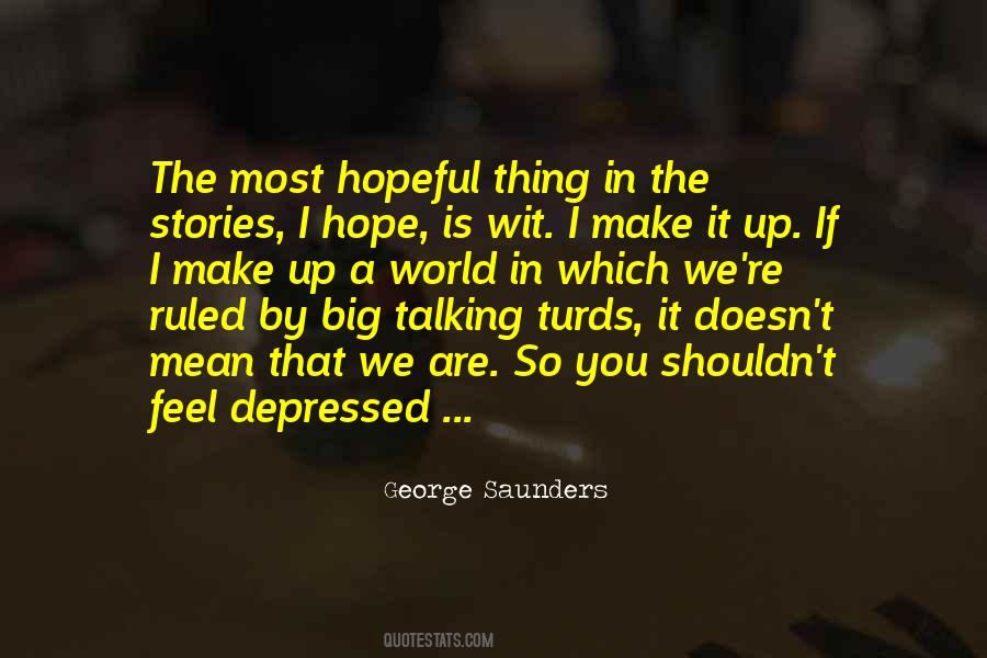George Saunders Quotes #676471