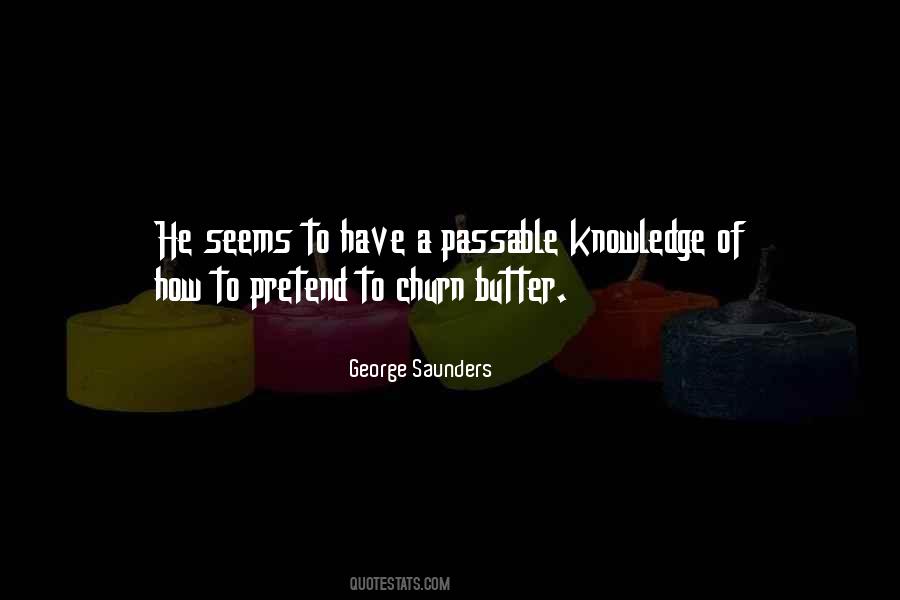 George Saunders Quotes #700592