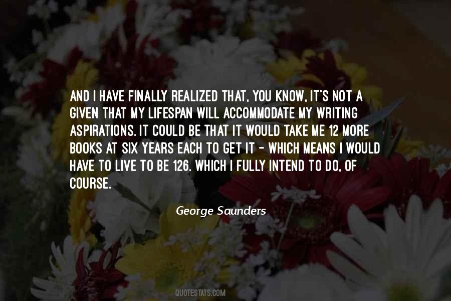 George Saunders Quotes #767616