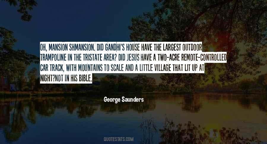 George Saunders Quotes #89156