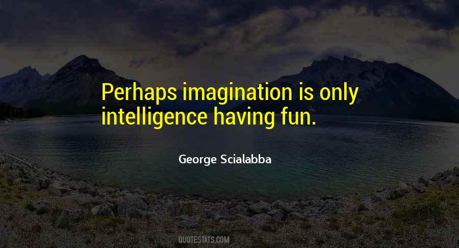 George Scialabba Quotes #662103