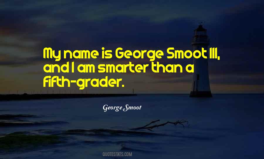 George Smoot Quotes #626291