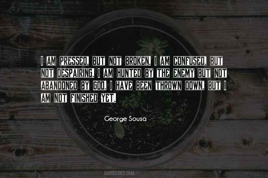 George Sousa Quotes #456911