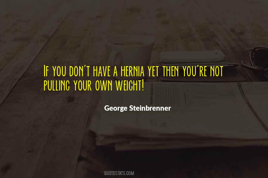 George Steinbrenner Quotes #1560187