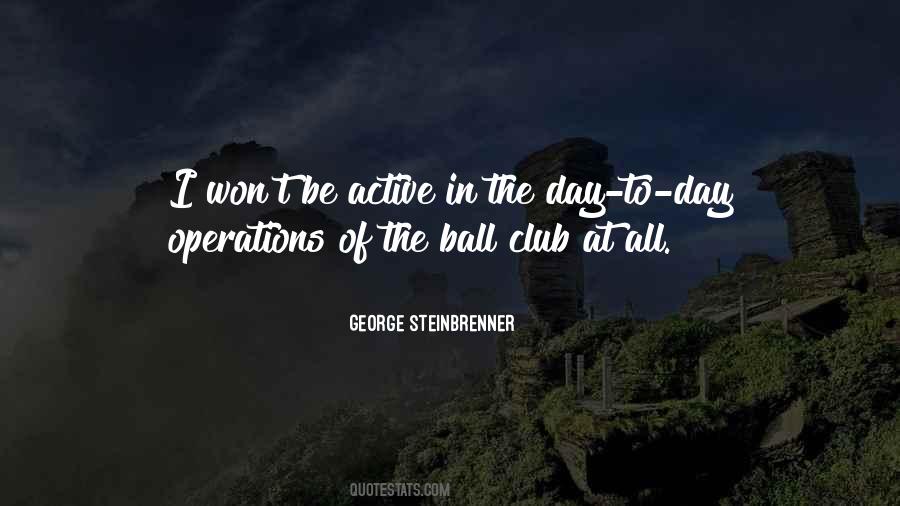 George Steinbrenner Quotes #233776