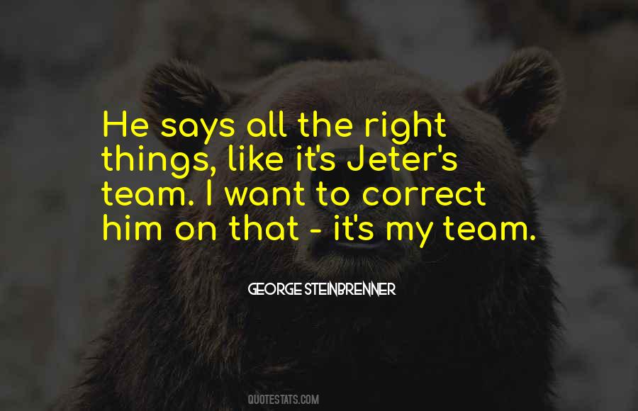 George Steinbrenner Quotes #523531