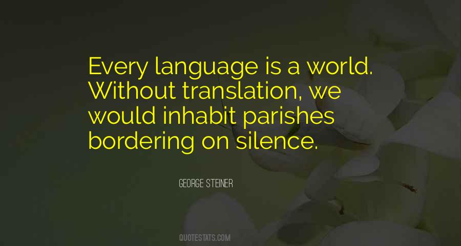 George Steiner Quotes #1411548