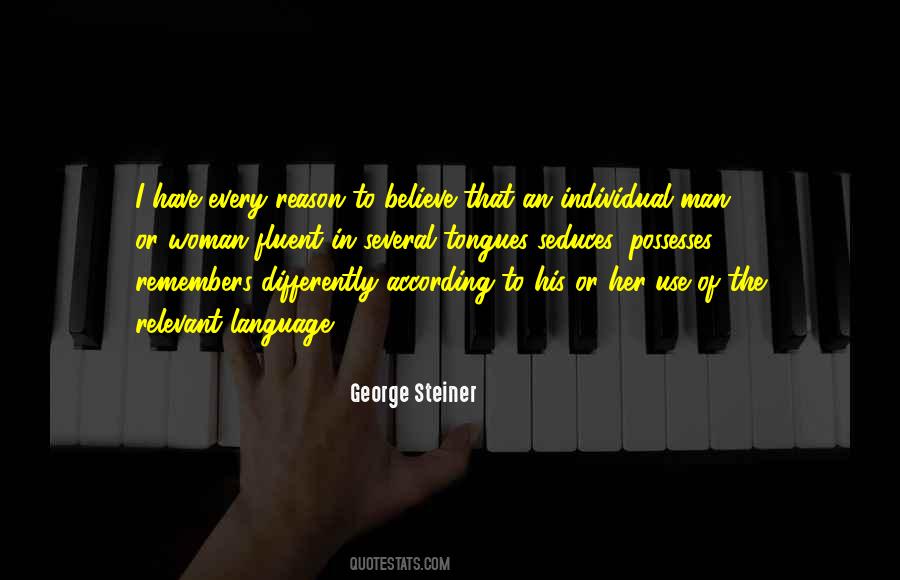 George Steiner Quotes #1573048