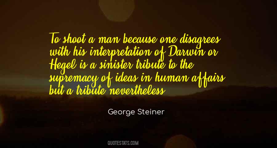 George Steiner Quotes #273462