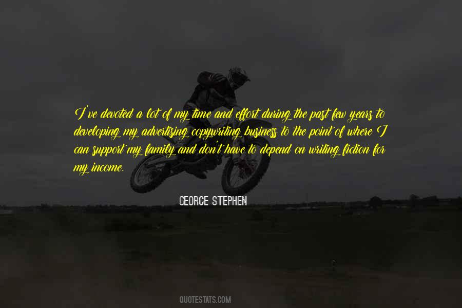 George Stephen Quotes #1784308