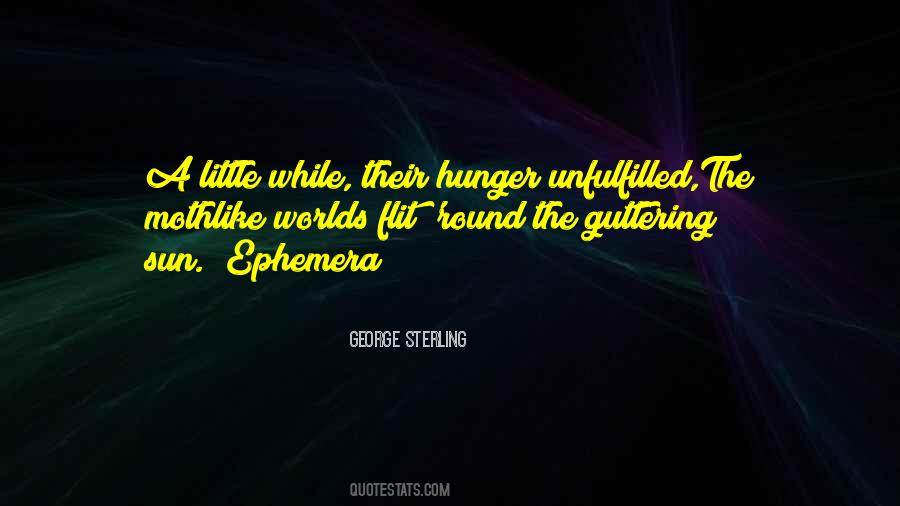 George Sterling Quotes #1023776