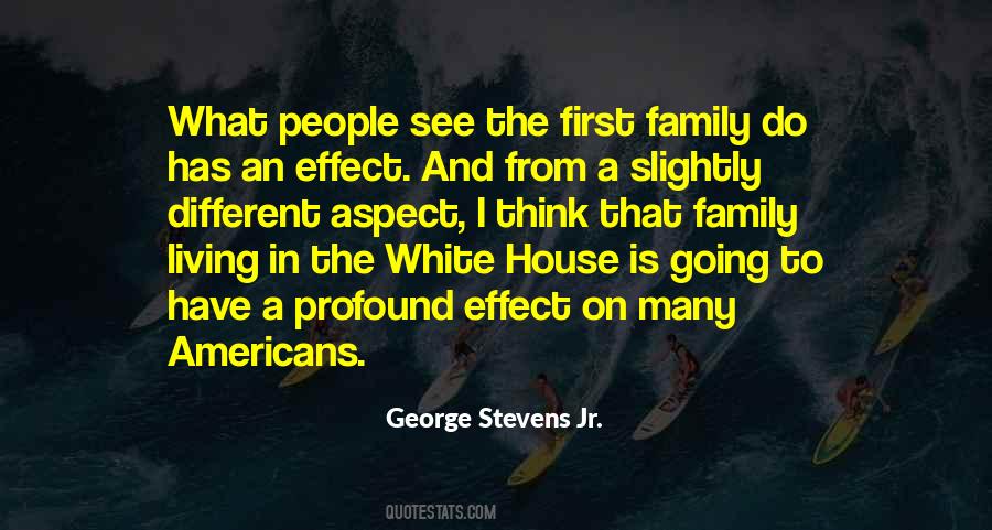 George Stevens Jr. Quotes #256656