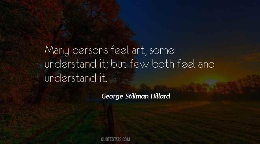 George Stillman Hillard Quotes #127819