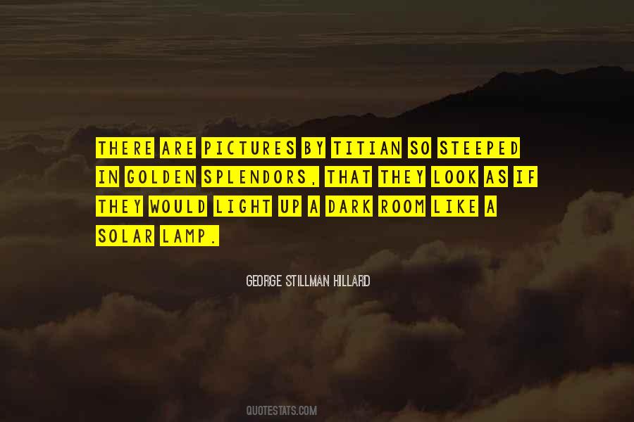 George Stillman Hillard Quotes #460612
