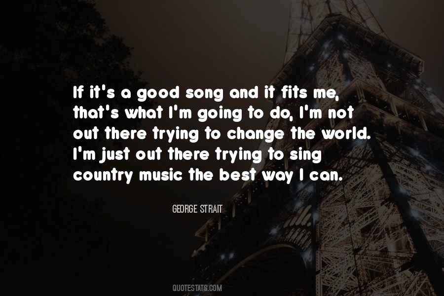 George Strait Quotes #1110831