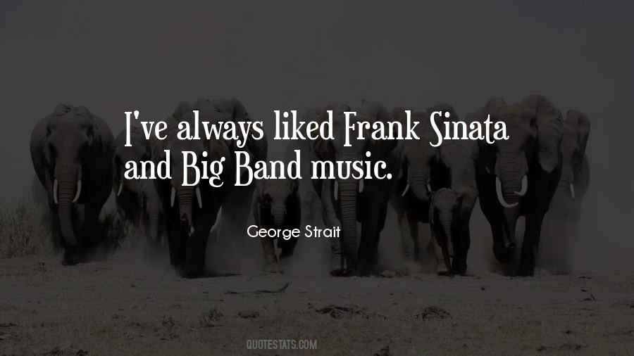 George Strait Quotes #1655169