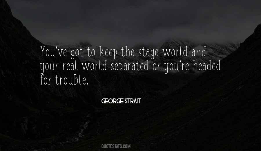 George Strait Quotes #172589