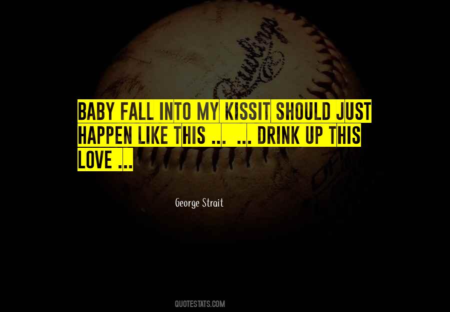 George Strait Quotes #960452