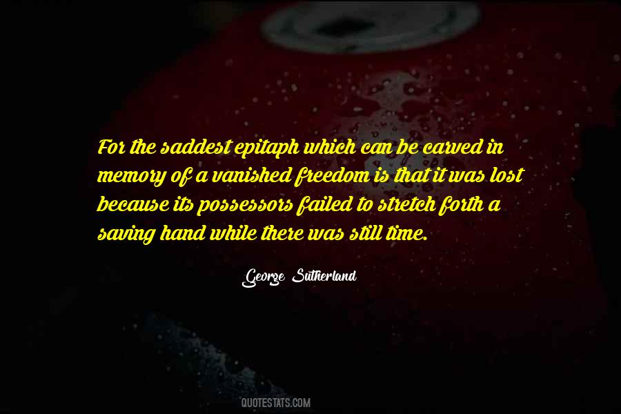 George Sutherland Quotes #1440422