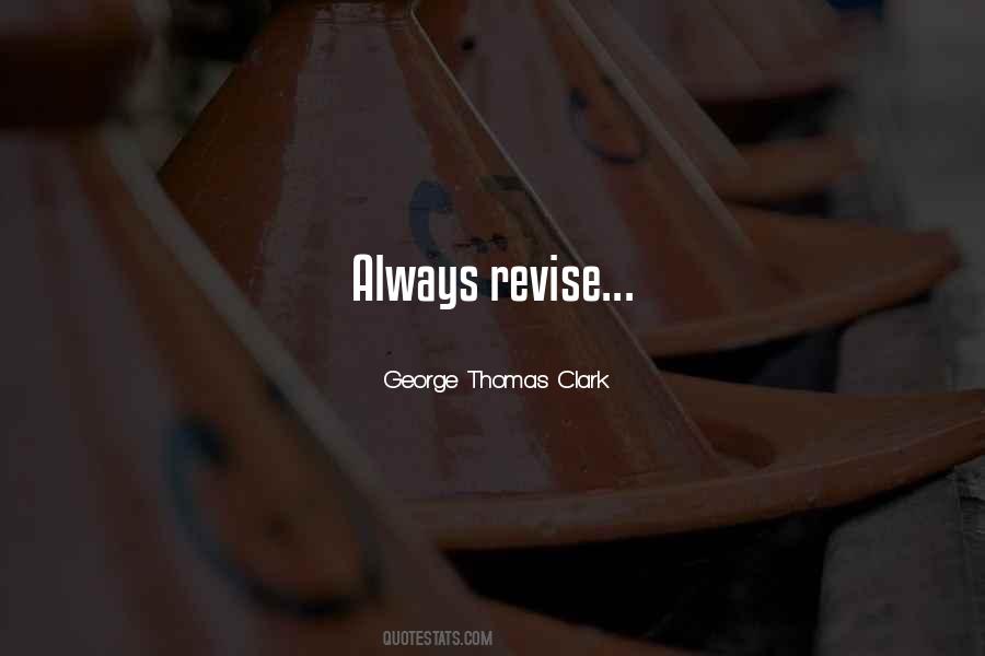 George Thomas Clark Quotes #766204