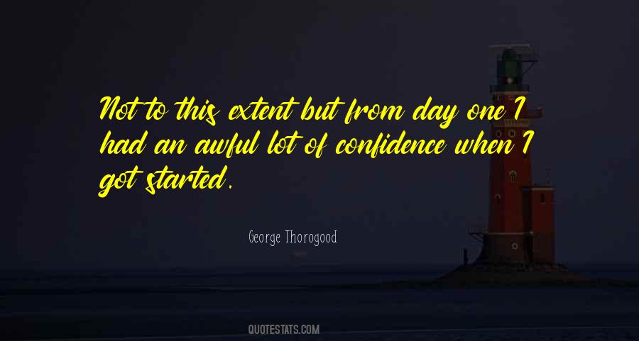George Thorogood Quotes #1535339