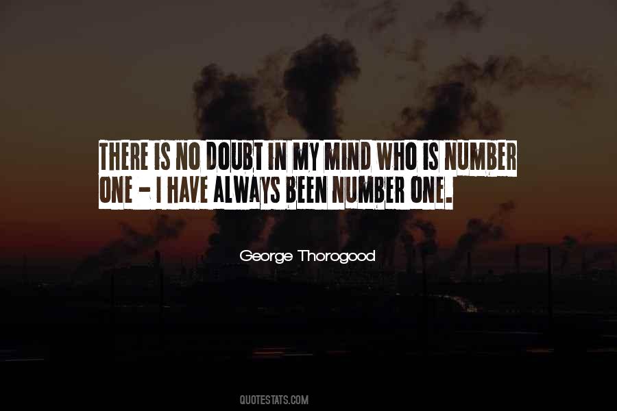 George Thorogood Quotes #334738