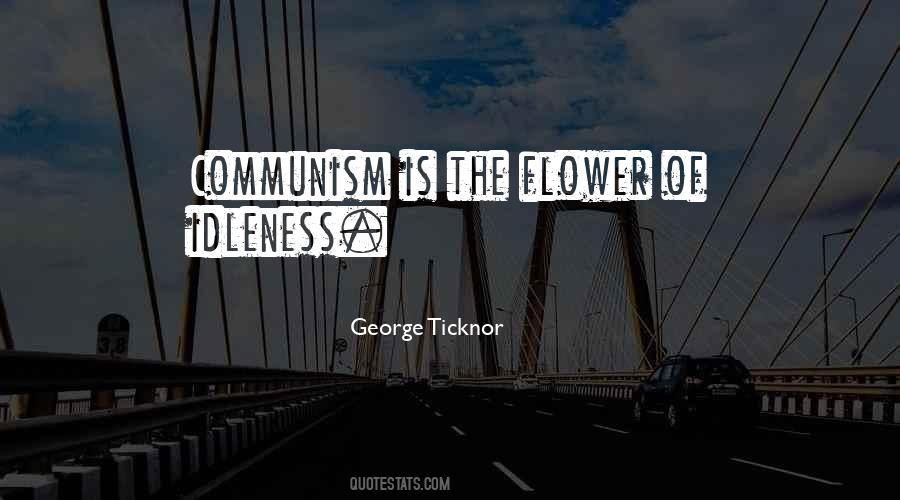 George Ticknor Quotes #902879 George Ticknor Quotes #902879